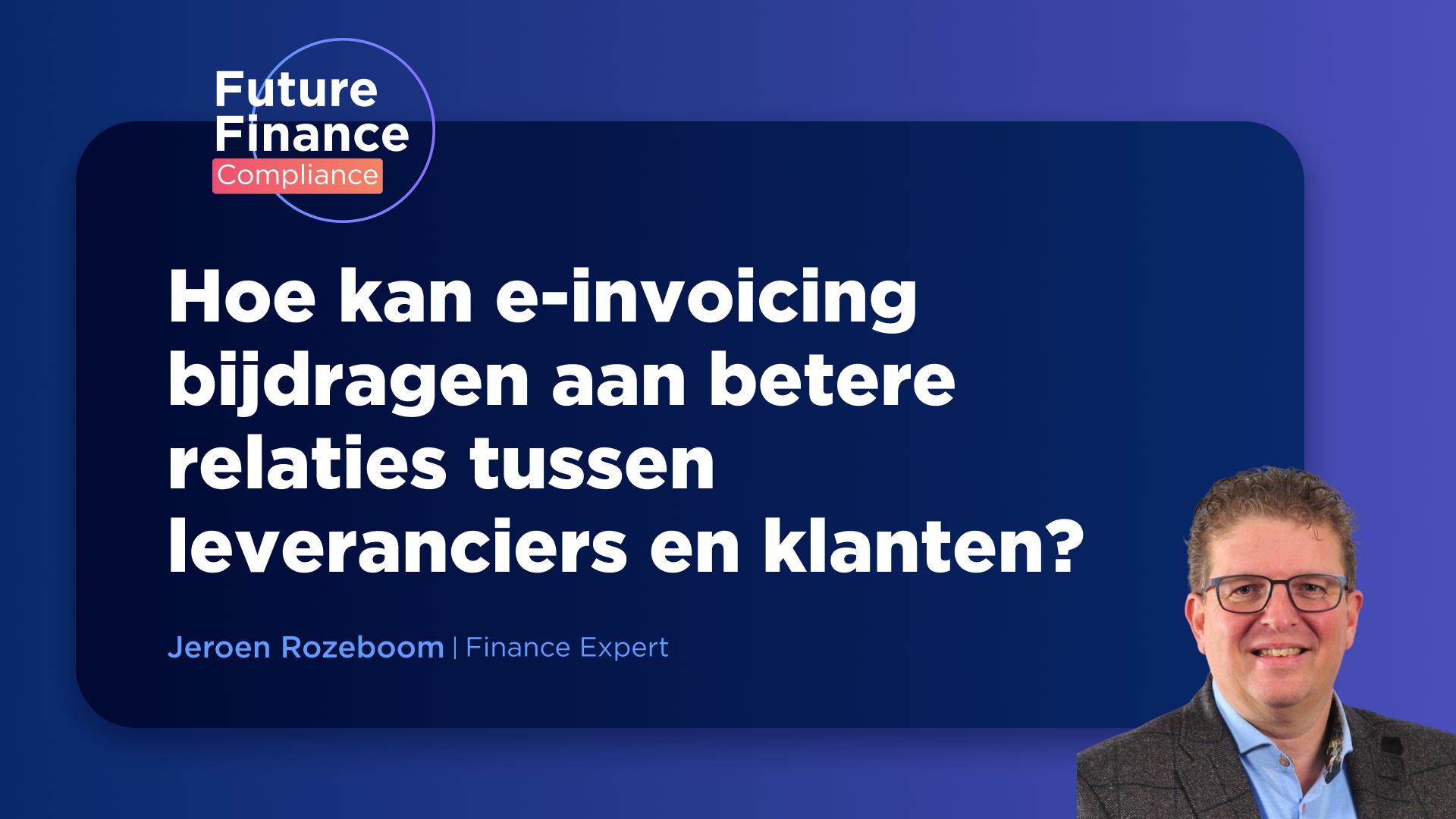 e-invoicing draagt bij aan relatie klant leverancier